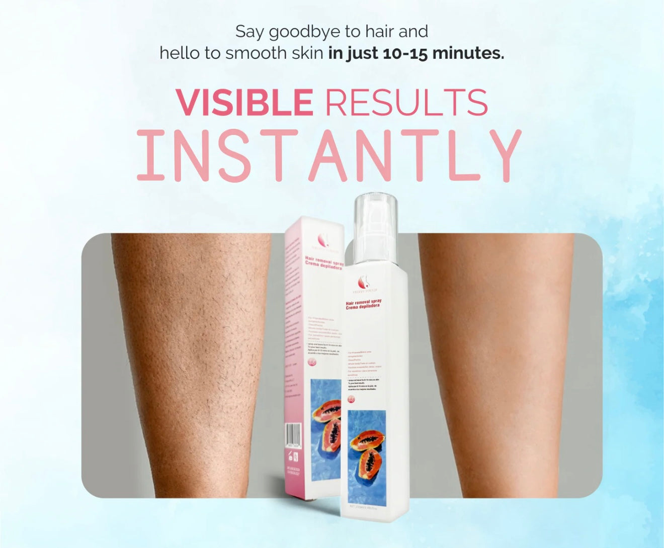 Velvet Touch Hair Removal - Depilador - Papaya Scent